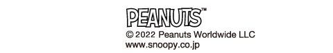(C) 2022 Peanuts Worldwide LLC www.SNOOPY.co.jp